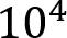  10 4 